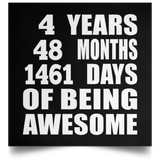 4th Birthday 4 Years 48 Months 1461 Days Of Awesome - Poster Square
