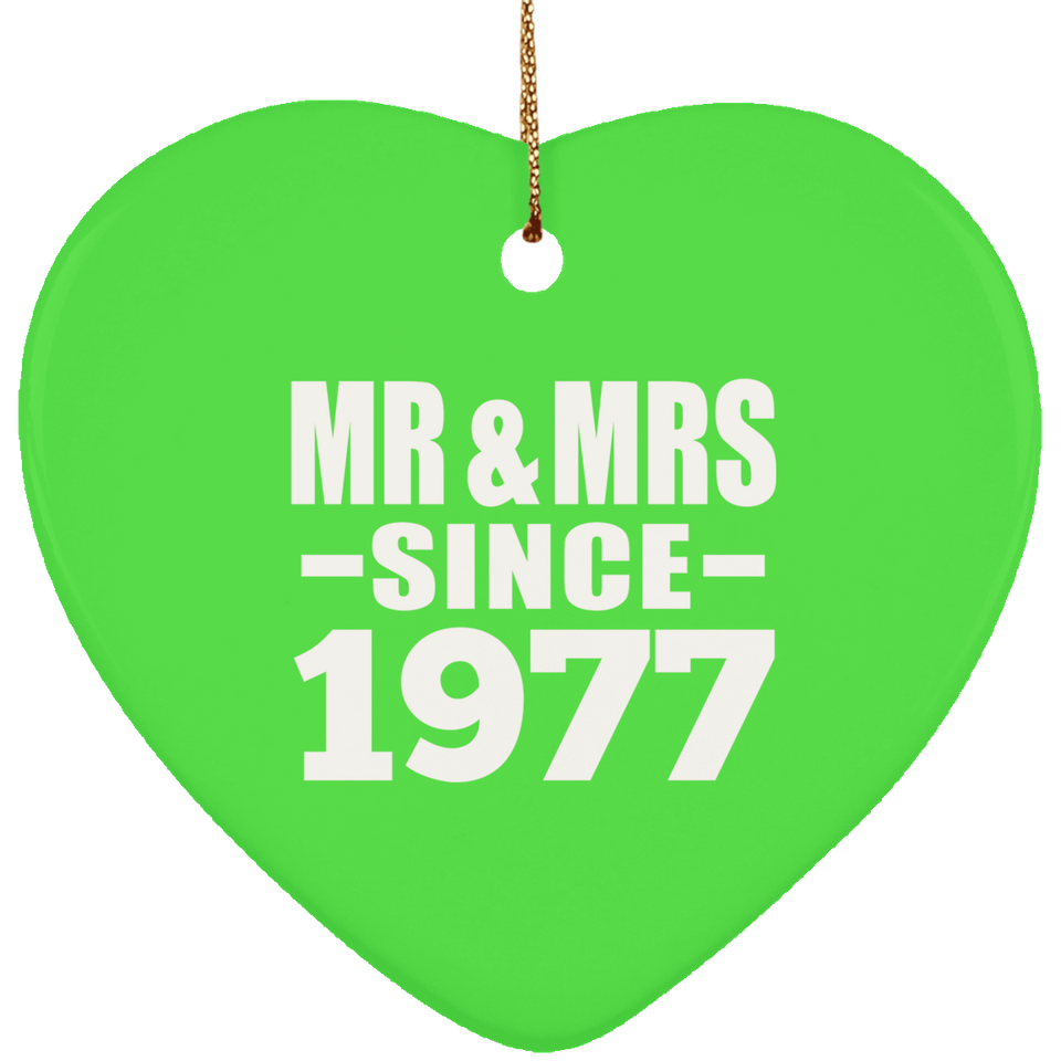 47th Anniversary Mr & Mrs Since 1977 - Heart Ornament