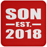 Son Established EST. 2018 - Drink Coaster