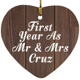 First Year As Mr & Mrs Cruz - Heart Ornament D
