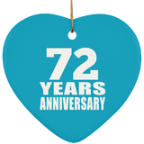 72nd Anniversary 72 Years - Heart Ornament