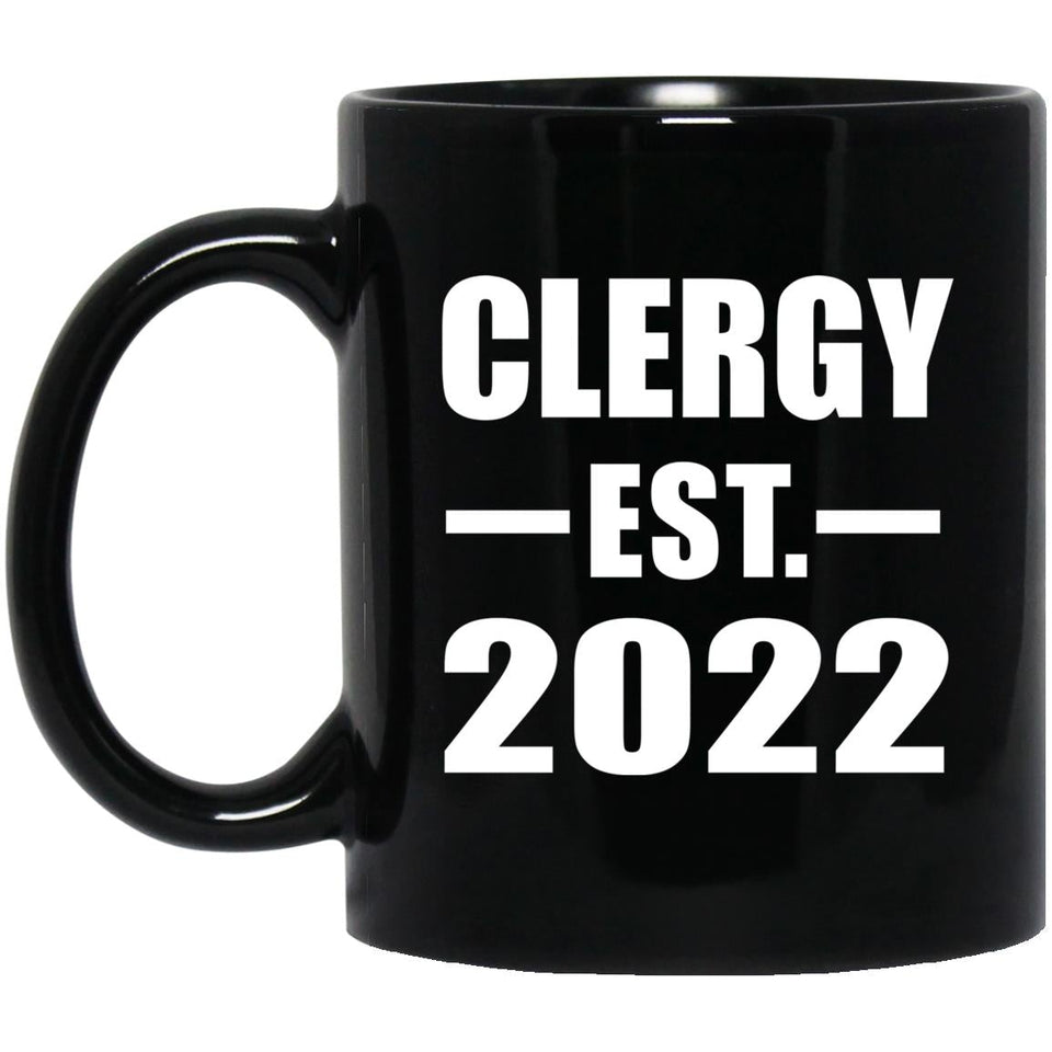 Clergy Established EST. 2022 - 11oz Coffee Mug Black