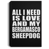 All I Need Is Love And My Bergamasco Sheepdog - Canvas Portrait