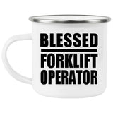 Blessed Forklift Operator - 12oz Camping Mug