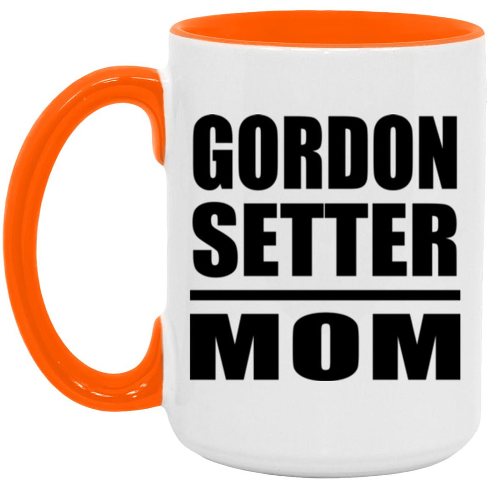 Gordon Setter Mom - 15oz Accent Mug Orange