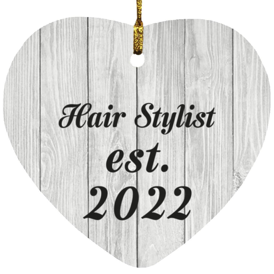 Hair Stylist Established Est. 2022 - Heart Ornament F