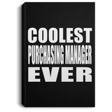 Coolest Purchasing Manager Ever - Canvas Portrait