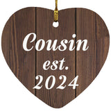 Cousin Established EST. 2024 - Heart Ornament D