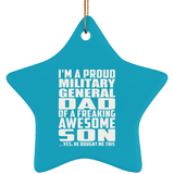 Proud Military General Dad Of Awesome Son - Star Ornament