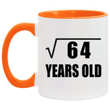 8th Birthday Square Root of 64 Years Old - 11oz Accent Mug Orange