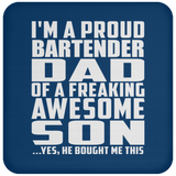 Proud Bartender Dad Of Awesome Son - Drink Coaster