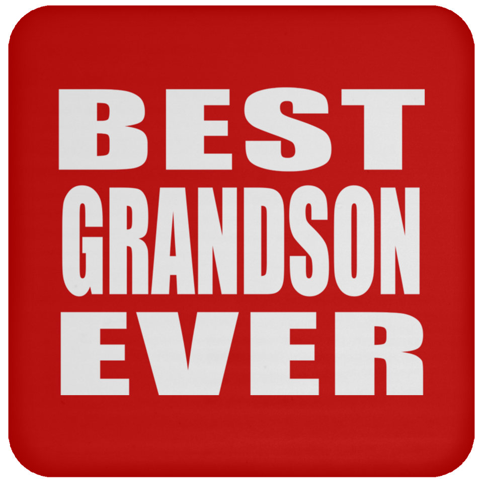 Best Grandson Ever - Drink Coaster