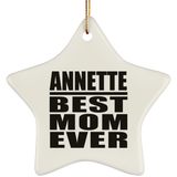 Annette Best Mom Ever - Star Ornament