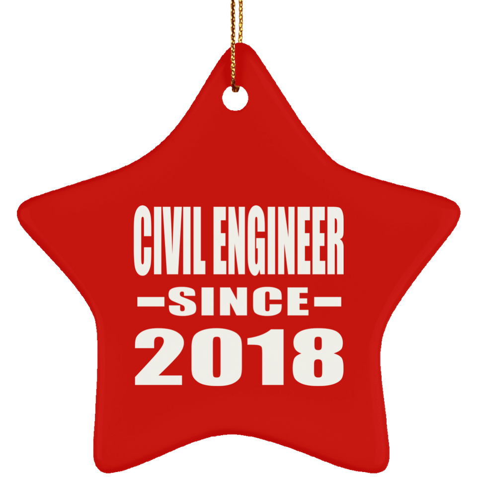 Civil Engineer Since 2018 - Star Ornament
