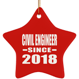 Civil Engineer Since 2018 - Star Ornament