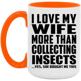 I Love My Wife More Than Collecting Insects - 15oz Accent Mug Orange