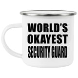 World's Okayest Security Guard - 12oz Camping Mug