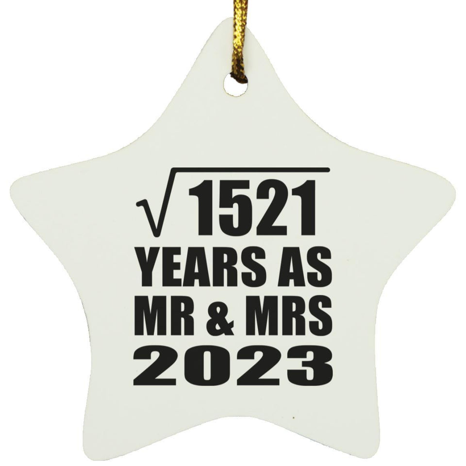 39th Anniversary Square Root of 1521 Years As Mr & Mrs 2023 - Star Ornament