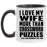 I Love My Wife More Than Crossword Puzzles - 11oz Accent Mug Black