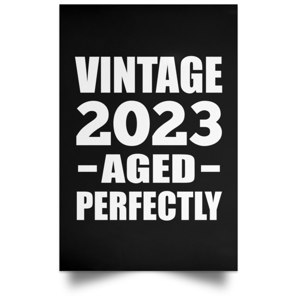 1st Birthday Vintage 2023 Aged Perfectly - Poster Portrait
