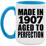 117th Birthday Made In 1907 Aged To Perfection - 15oz Accent Mug Blue
