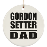 Gordon Setter Dad - Circle Ornament