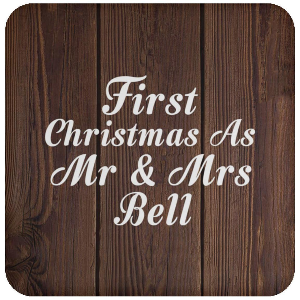 First Christmas As Mr & Mrs Bell - Drink Coaster D