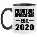 Furniture Upholsterer Established EST. 2020 - 11oz Accent Mug Black