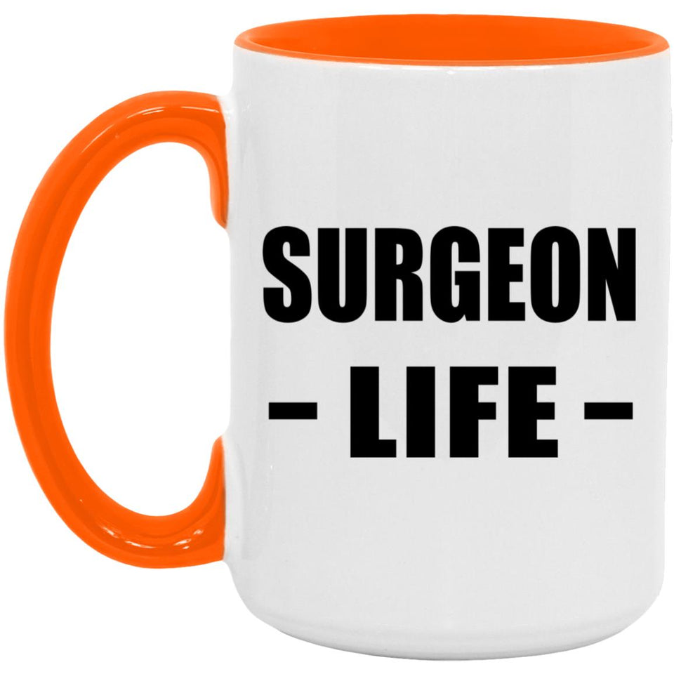 Surgeon Life - 15oz Accent Mug Orange