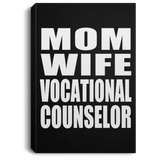 Mom Wife Vocational Counselor - Canvas Portrait