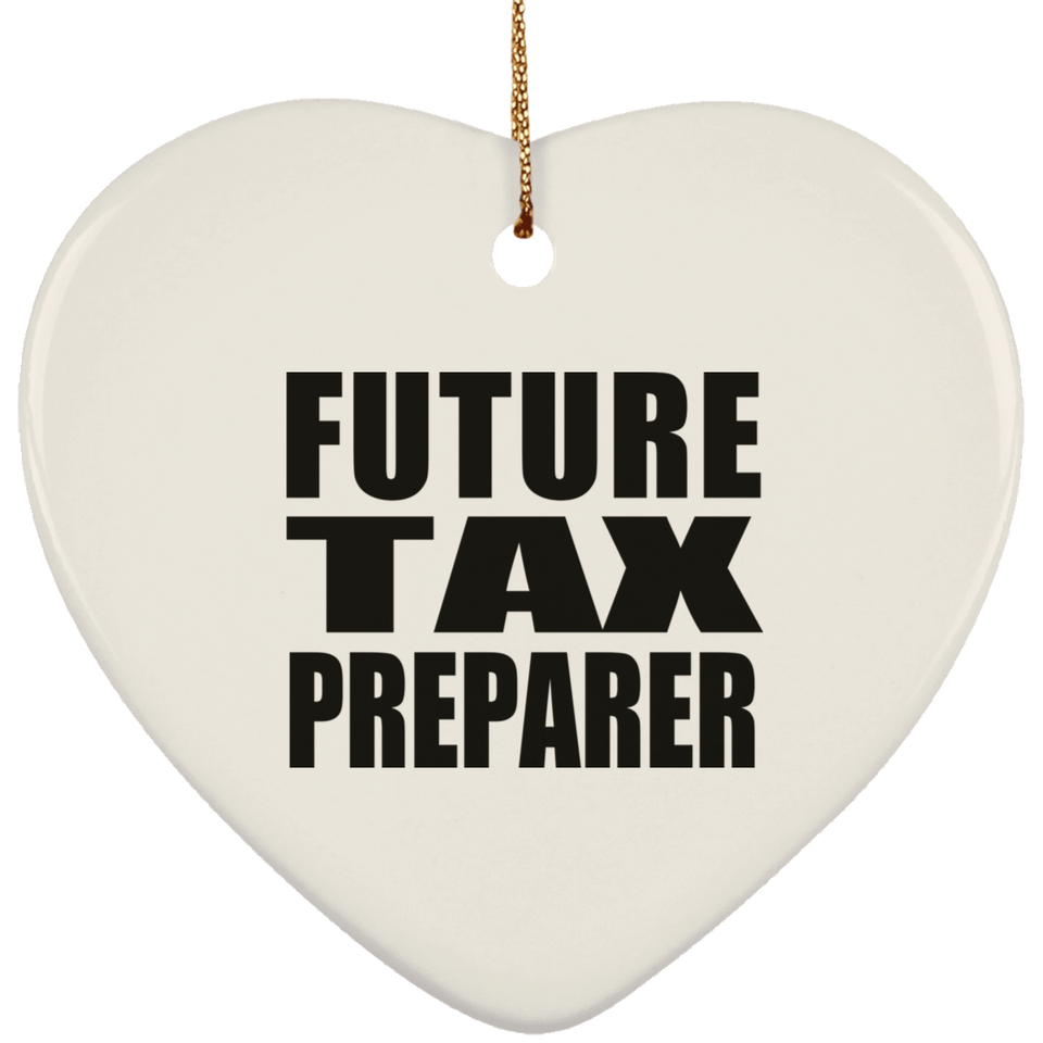 Future Tax Preparer - Heart Ornament