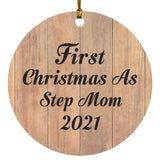 First Christmas As Step Mom 2021 - Circle Ornament C