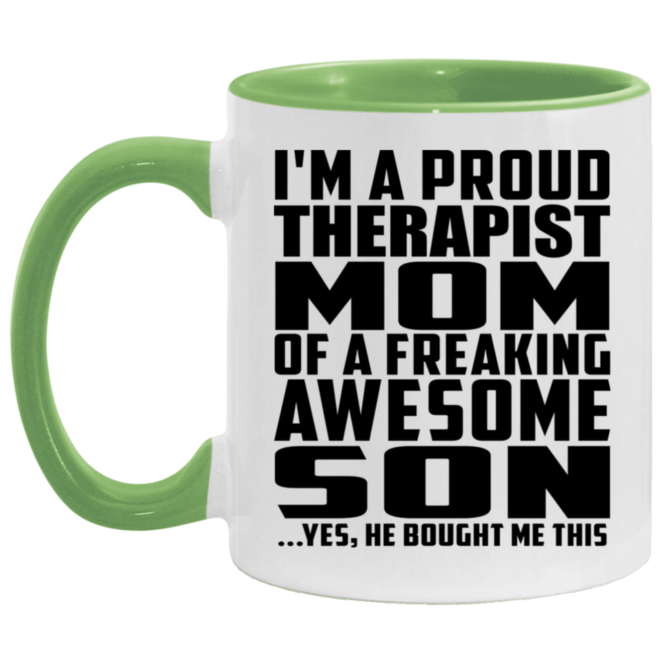 Proud Therapist Mom Of Awesome Son - 11oz Accent Mug Green
