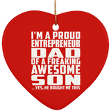 Proud Entrepreneur Dad Of Awesome Son - Heart Ornament