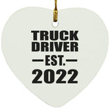 Truck Driver Established EST. 2022 - Heart Ornament
