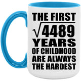 67th Birthday Square Root of 4489 Years of Childhood - 15oz Accent Mug Blue