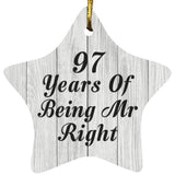 97th Anniversary 97 Years Of Being Mr Right - Star Ornament F
