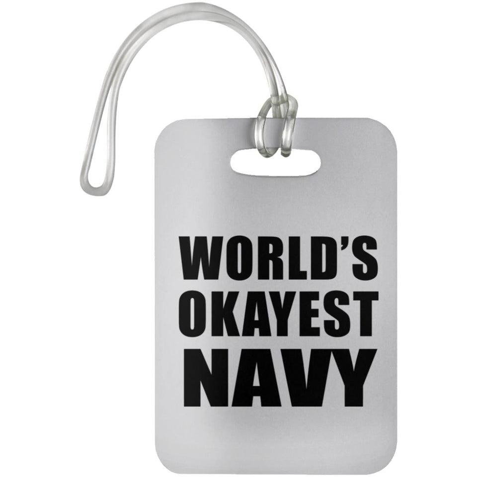 World's Okayest Navy - Luggage Bag Tag