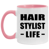 Hair Stylist Life - 11oz Accent Mug Pink