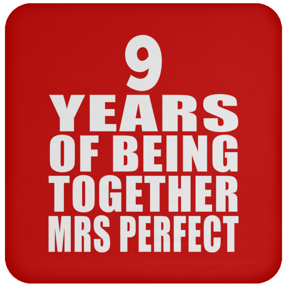 9th Anniversary 9 Years Of Being Mrs Perfect - Drink Coaster