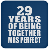 29th Anniversary 29 Years Of Being Mrs Perfect - Coaster