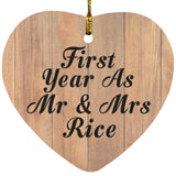 First Year As Mr & Mrs Rice - Heart Ornament C