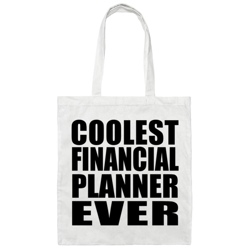 Coolest Financial Planner Ever - Tote Bag White