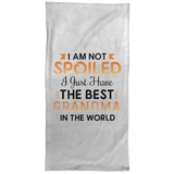 I Am Not Spoiled I Just Have The Best Grandma In The World - Hand Towel