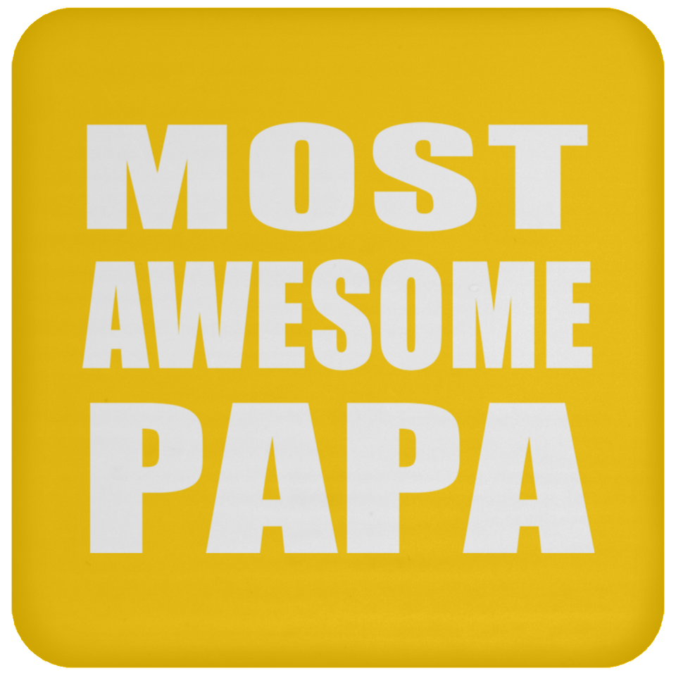 Most Awesome Papa (Grandpa) - Drink Coaster