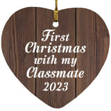 First Christmas With My Classmate 2023 - Heart Ornament D
