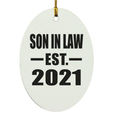 Son In Law Established EST. 2021 - Oval Ornament