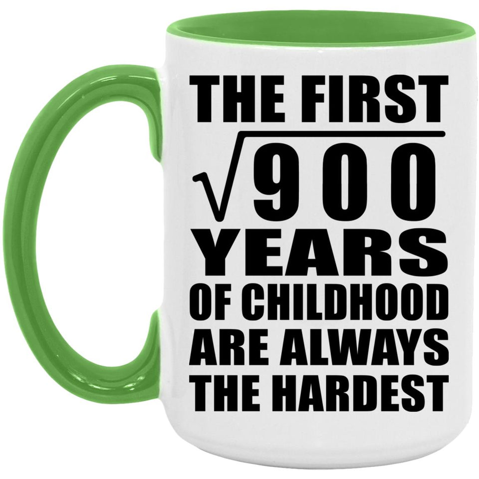 30th Birthday Square Root of 900 Years of Childhood - 15oz Accent Mug Green