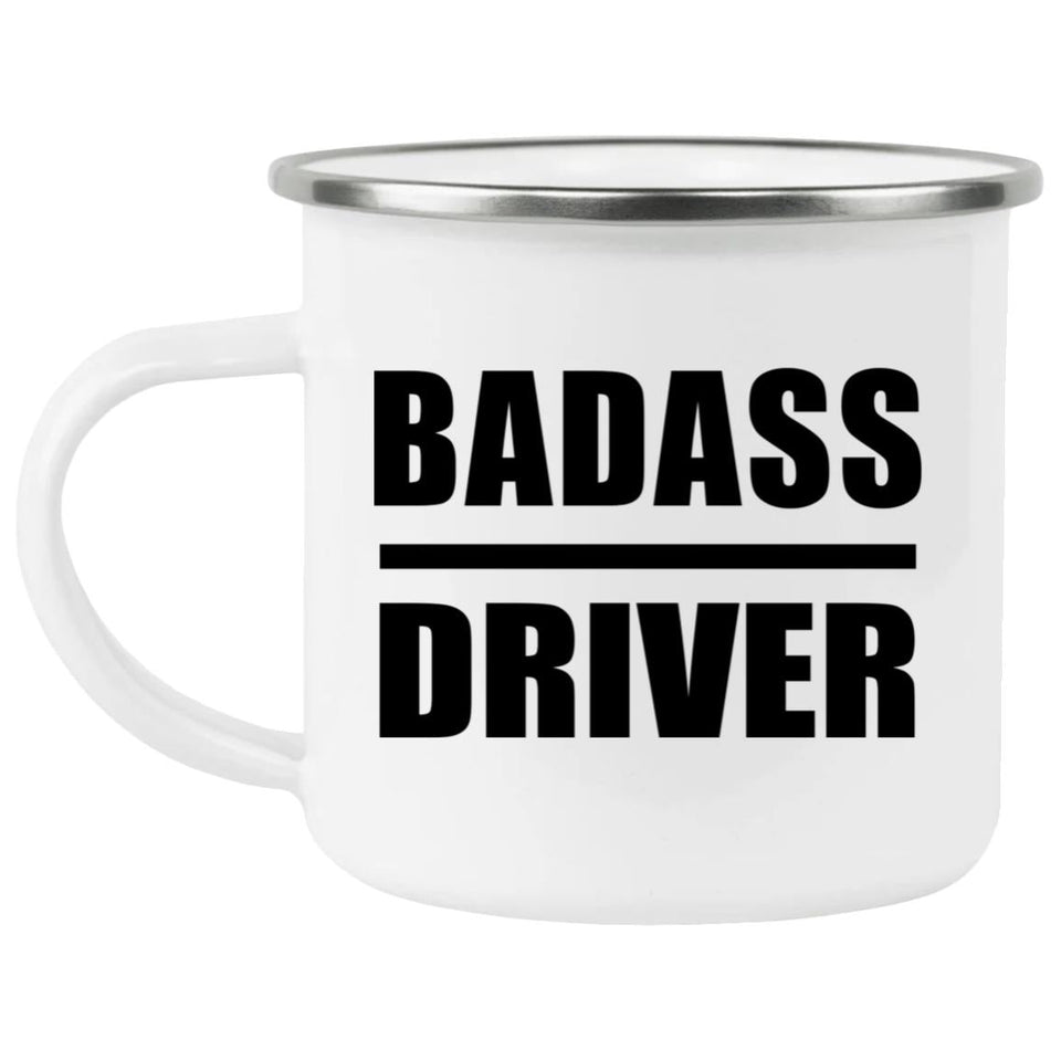 Badass Driver - 12oz Camping Mug