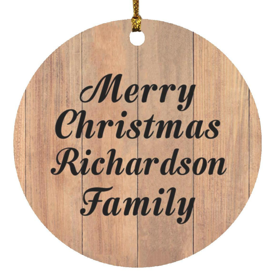 Merry Christmas Richardson Family - Circle Ornament C